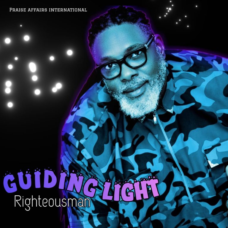 Nigerian Gospel Reggae Icon Righteousman Drops Inspiring New Single and Music Video, Guiding Light