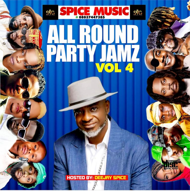 Dj Spize – All Round Party Jamz Vol 4 Mixtape