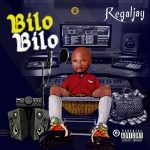 Regaljay – Bilo Bilo