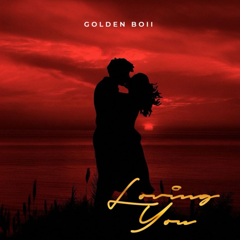 Golden boii – Loving You (Freestyle)