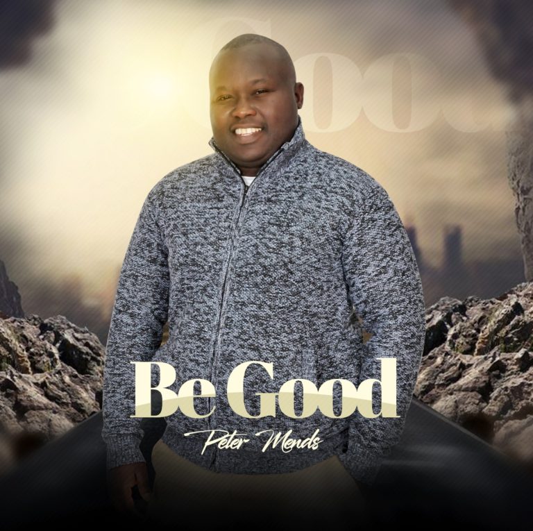 Be Good – Peter Mends